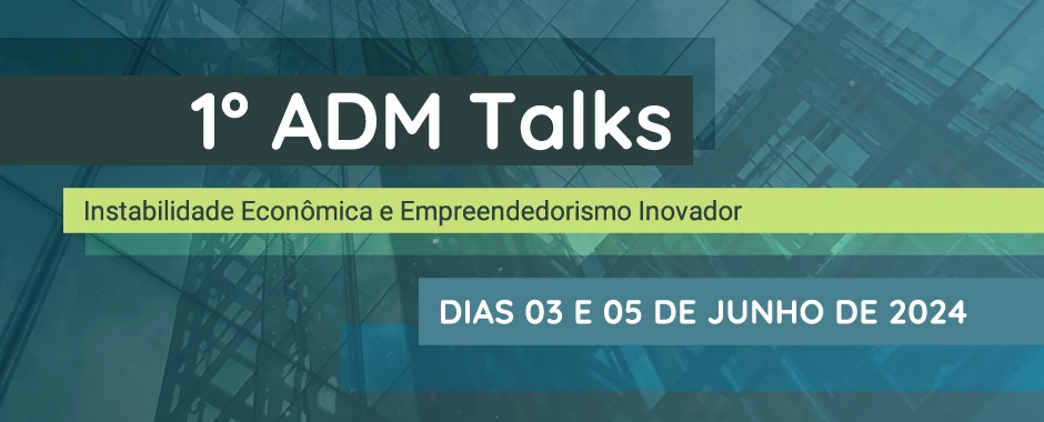 1º ADM Talks
