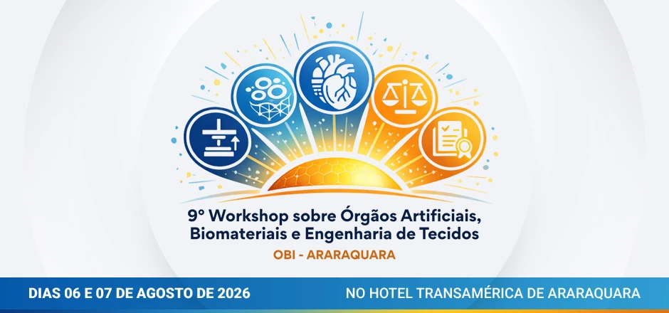 9� Workshop sobre �rg�os Artificiais, Biomateriais e Engenharia de Tecidos