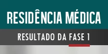 Banner de divulga��o do Resultado da Fase 1 - Processo Seletivo para Resid�ncia M�dica 2026