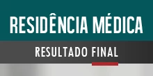 Banner de divulgao do Resultado Final - Processo Seletivo para Residncia Mdica 2025