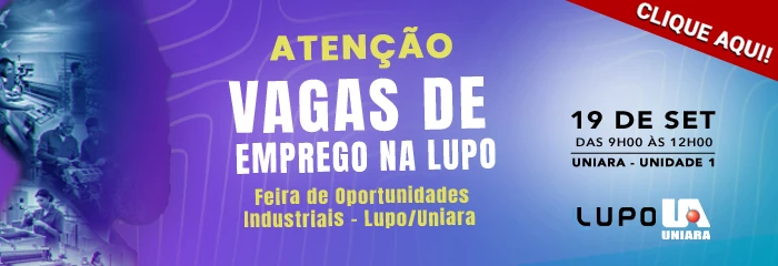 Banner de divulga��o da Feira de Oportunidades Industriais - Lupo/Uniara